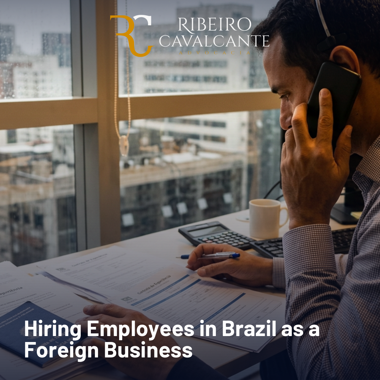 Hiring Employees in Brazil as a Foreign Business 2026