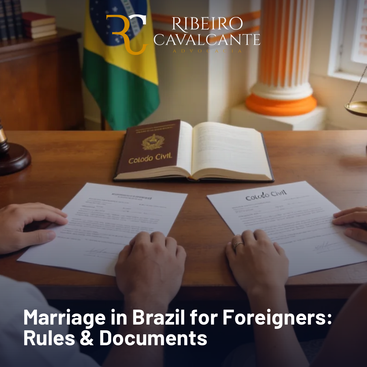 Marriage in Brazil for Foreigners: Rules & Documents