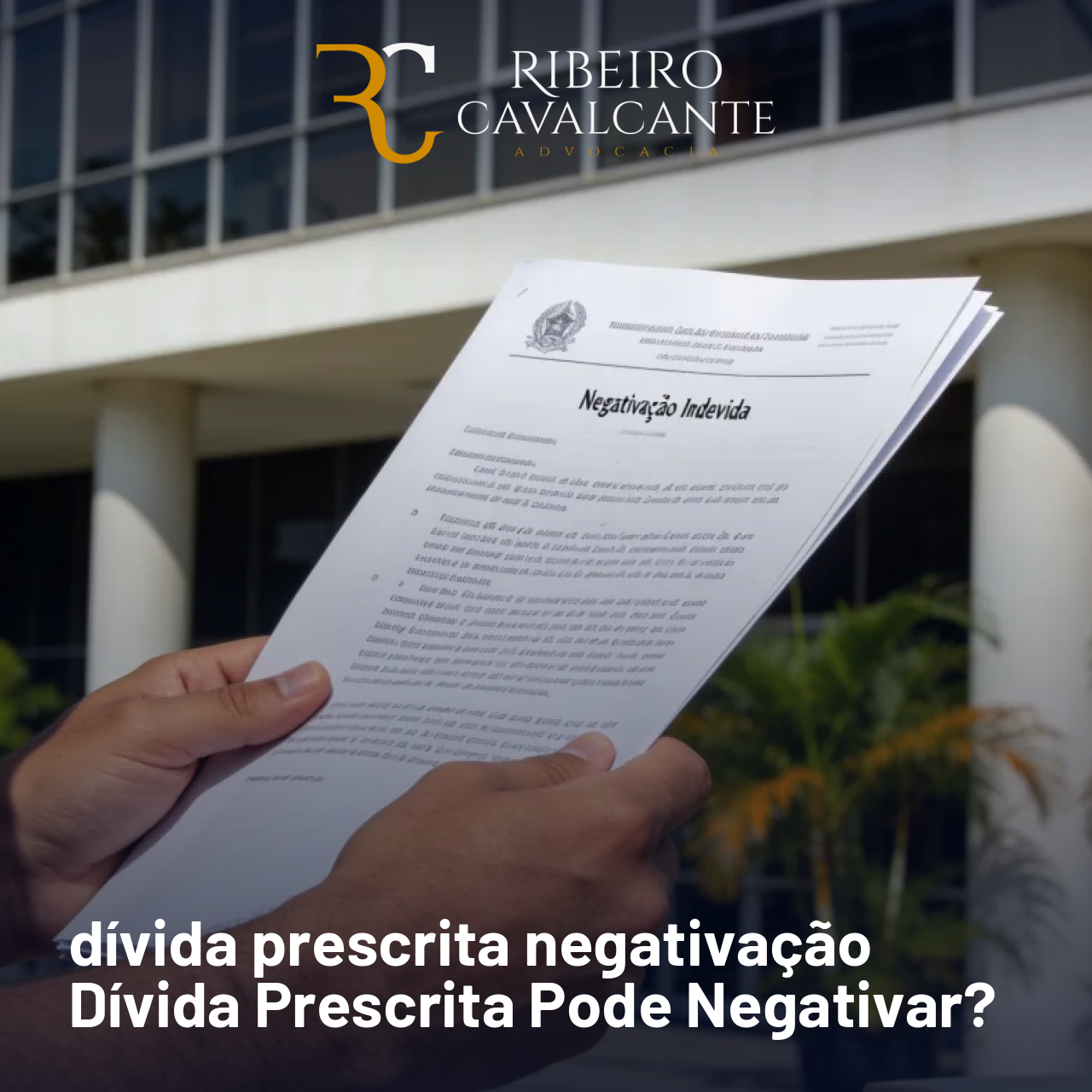 dívida prescrita negativação 2026: Dívida Prescrita Pode Negativar?