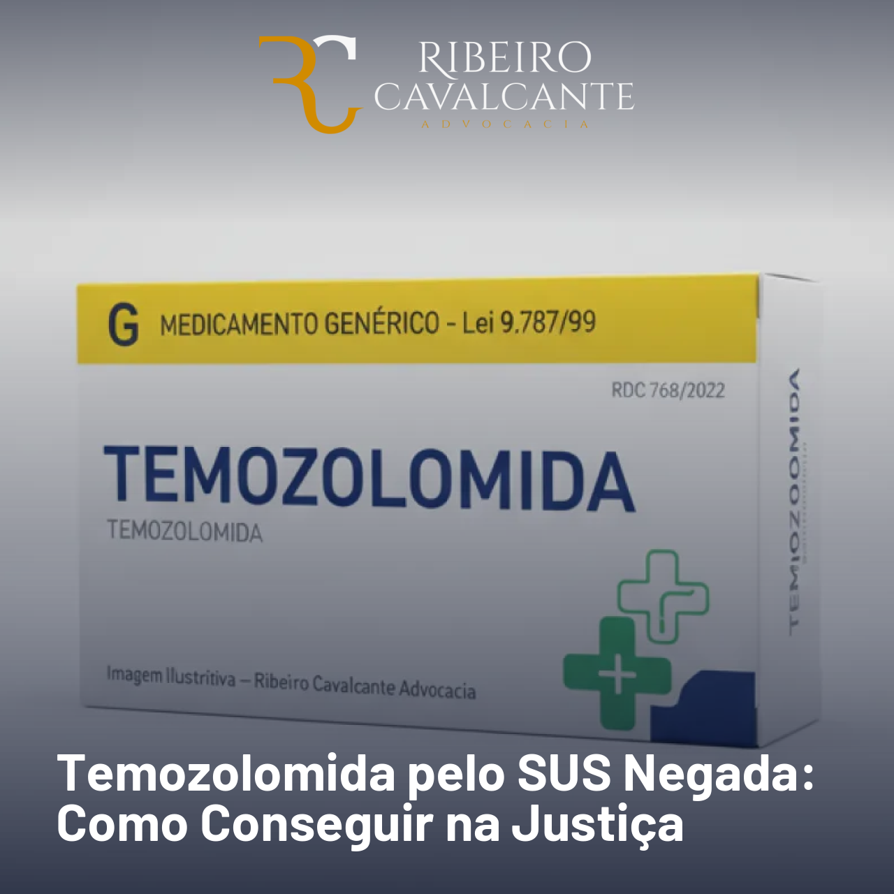 Temozolomida pelo SUS Negada: Como Conseguir na Justiça
