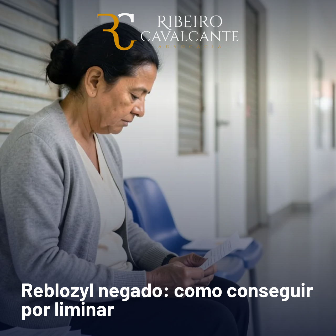 Reblozyl negado: como conseguir por liminar em 2026