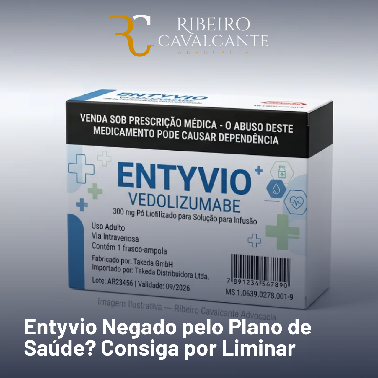 Entyvio Negado pelo Plano de Saúde? Consiga por Liminar